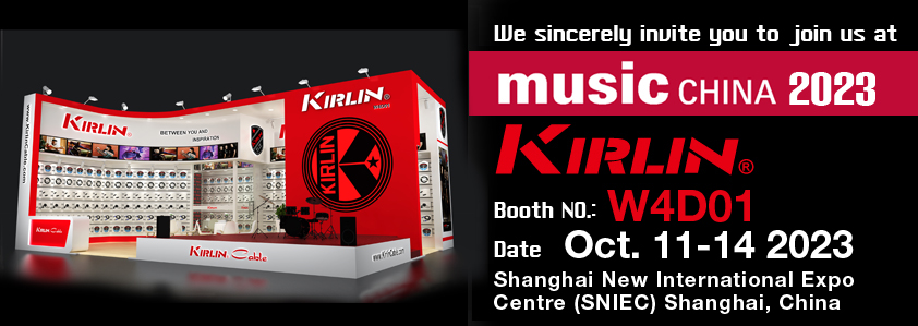MUSIC CHINA 2023 KIRLIN BOOTH W4D01