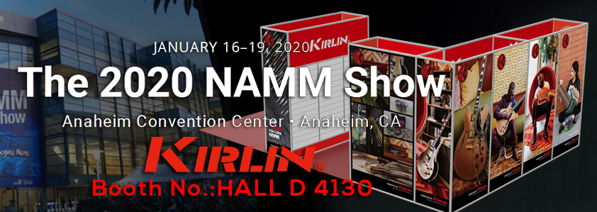 The NAMM SHOW 2020 Kirlin Cable Booth No.HALL D 4130